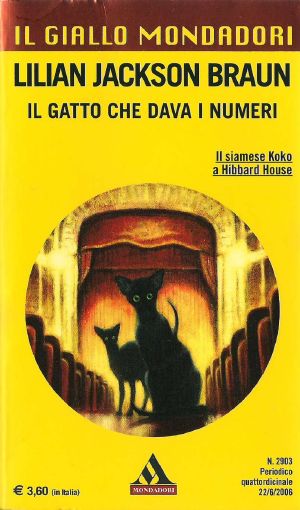 [The Cat Who... 27] • Il Gatto Che Dava I Numeri